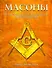 Масоны. Иллюстрированная энциклопедия Древнего Братства - 0