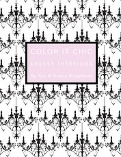 Color it Chic: Dressy Interiors  By You & Nancy Riegelman