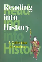Reading into History A Collection of Sources (м) Резникова