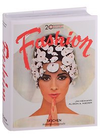20th-Century Fashion. 100 Years of Apparel Ads
