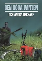 Красная перчатка. Den roda vanten. Сборник детективных рассказов. (КДЧ на шведском яз.).