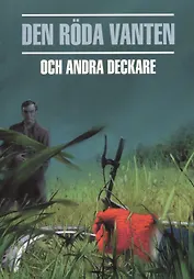 Красная перчатка. Den roda vanten. Сборник детективных рассказов. (КДЧ на шведском яз.).