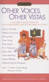 Other Voices, Other Vistas. Short Stories from Africa, China, India, Japan, and Latin America