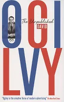 The Unpublished David Ogilvy
