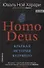 Homo Deus. Краткая история будущего - 0
