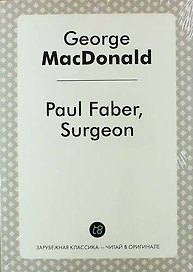 Paul Faber, Surgeon