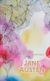 The Complete Novels of Jane Austen