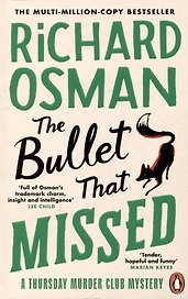 The Bullet That Missed