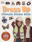 Dress Up Ultimate Sticker Book (more than 250 reusable stikers) - 0