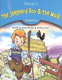 The Shepherd Boy & the Wolf. Stage 1. Книга для чтения