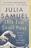 This Too Shall Pass. Stories of Change, Crisis and Hopeful Beginnings - 0
