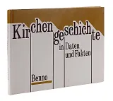 Kirchengeschichte in Daten und Fakten