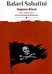 Captain Blood. His Odyssey