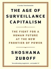 The Age of Surveillance Capitalism (Shoshana Zuboff) Эпоха надзорного капитализма (Шошана Зубофф) /Книги на английском языке
