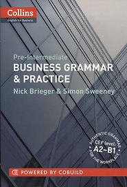 Collins Business Grammar and Practice: Pre-intermediate