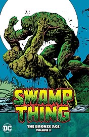 Swamp Thing. The Bronze Age. Volume 2