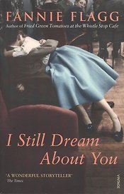 I Still Dream About You, Flagg, Fannie