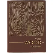 Записная книжка А6 80л тчк. "MATERIALS. WOOD" интегр.обл., ламинация soft touch, тиснение фольгой