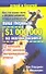 Все, что нужно знать о малом бизнесе, чтобы заработать ваш первый $ 1 000 000 на малом бизнесе - 0