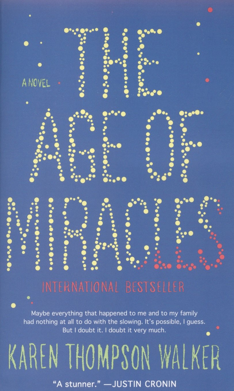 

The Age of Miracles (м) Walker