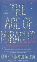 The Age of Miracles (м) Walker