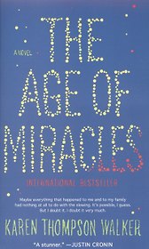 The Age of Miracles (м) Walker