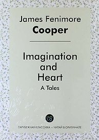 Tales for Fifteen, or, Imagination and Heart