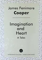 Tales for Fifteen, or, Imagination and Heart