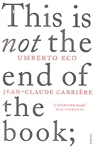 This is Not the End of the Book