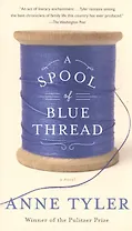 A Spool of Blue Thread