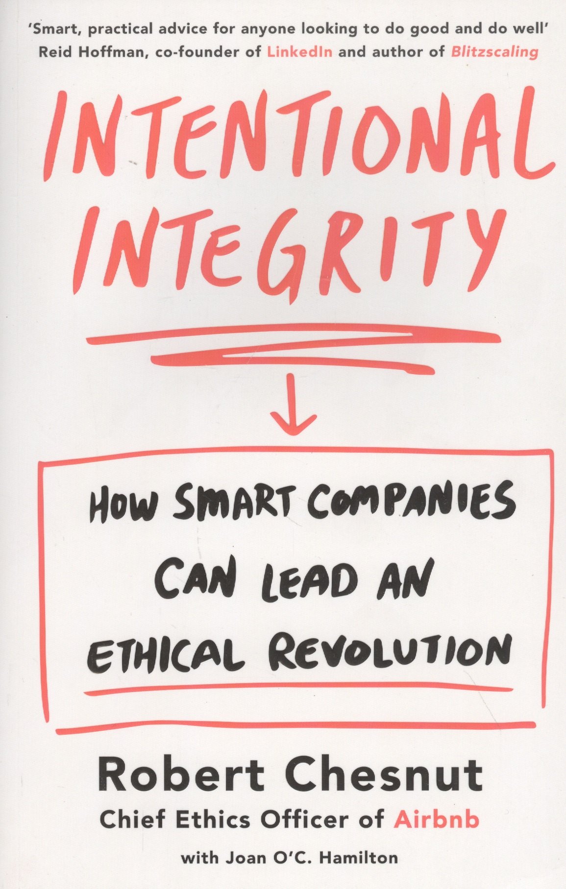 

Intentional Integrity