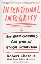 Intentional Integrity