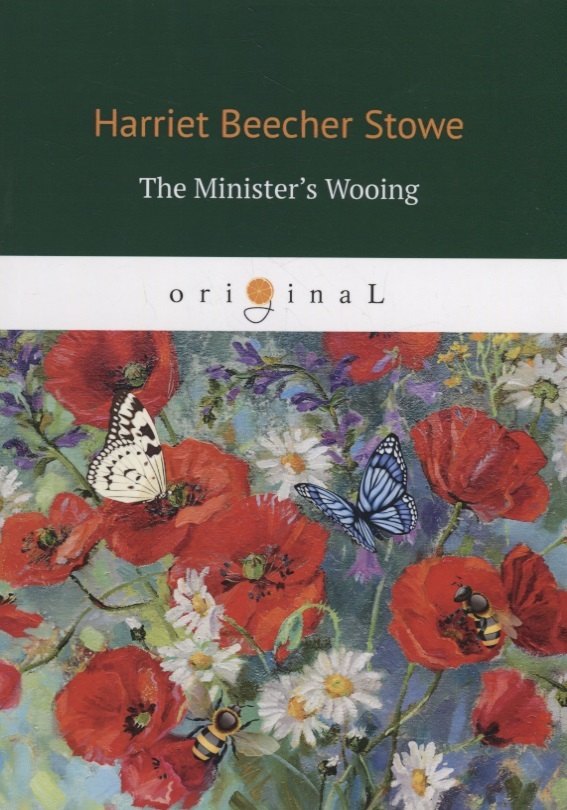 

The Minister's Wooing = Сватовство священника