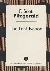 Last Tycoon/Последний магнат