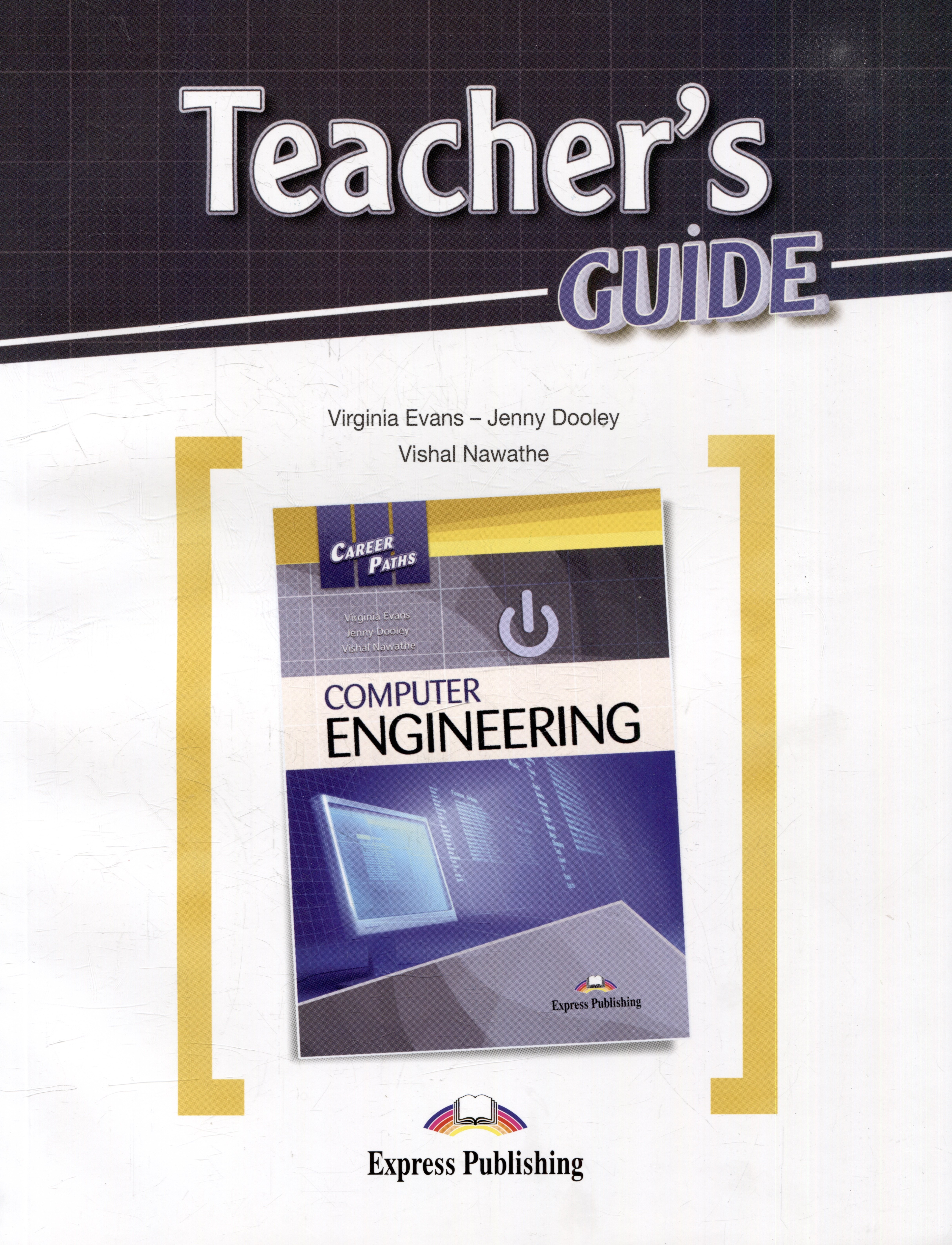 

Career Paths - Computer Engineering Teachers Guide