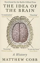 The Idea of the Brain