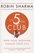 The 5 AM Club: Own Your Morning. Elevate Your Life - 0