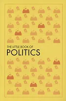 The Little Book of Politics