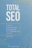 Total SEO. Полное практическое руководство по продвижению сайтов. Книга 2 - 0