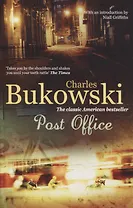 Post Office, Bukowsky, Charles