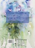 Акварель без правил. Техники, эксперименты, практические советы (интегр.пер.) - 1