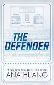 The Defender (Ana Huang) Защитник (Ана Хуан) /Книги на английском языке