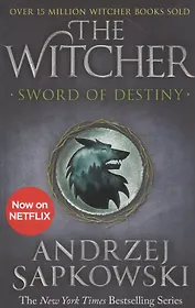 The Witcher. Sword of Destiny
