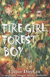 Fire Girl, Forest Boy