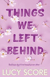 Things We Left Behind
