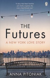 The Futures. A New York love story