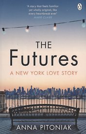 The Futures. A New York love story