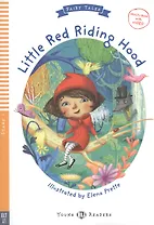 Little Red Riding Hood. Stage 1. ELT below A