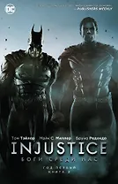 Injustice. Боги среди нас. Год первый. Книга 2