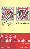 A to Z of English Literature